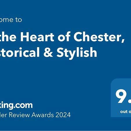 In The Heart Of Chester, Historical & Stylish Zewnętrze zdjęcie